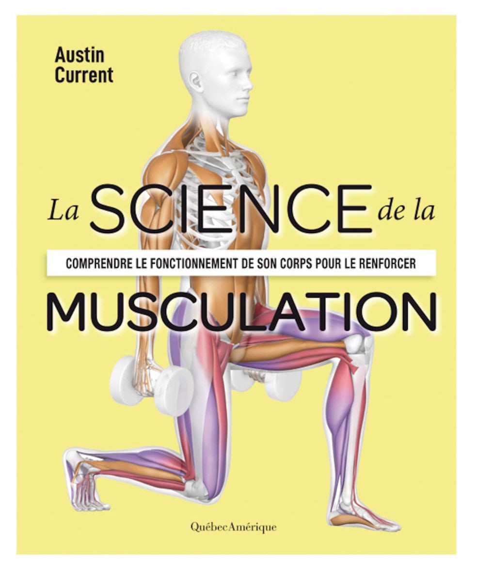 La science de la musculation - Austin Current