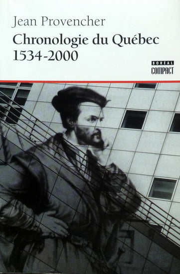 Livre Chronologie du Québec (1534-2000) - Jean Provencher (Livre d'occasion) - ISBN 2764600569