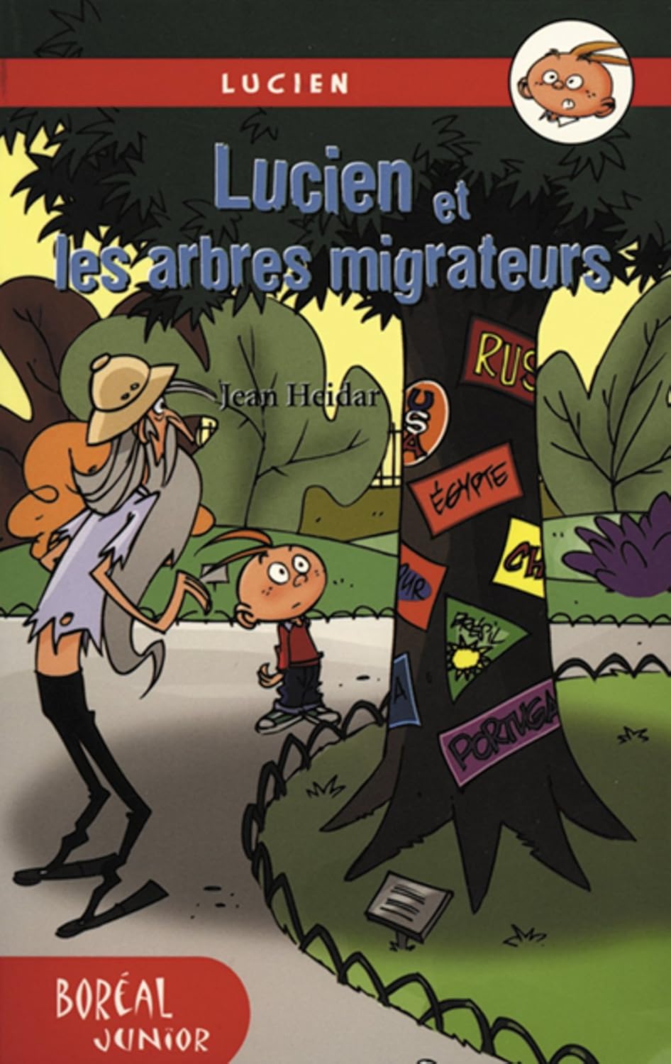 Lucien et les arbres migrateurs - Jean Heidar