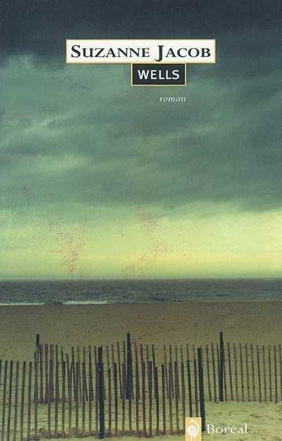 Livre Wells (FR) (Suzanne Jacob) (Livre neuf) - ISBN 276460243X