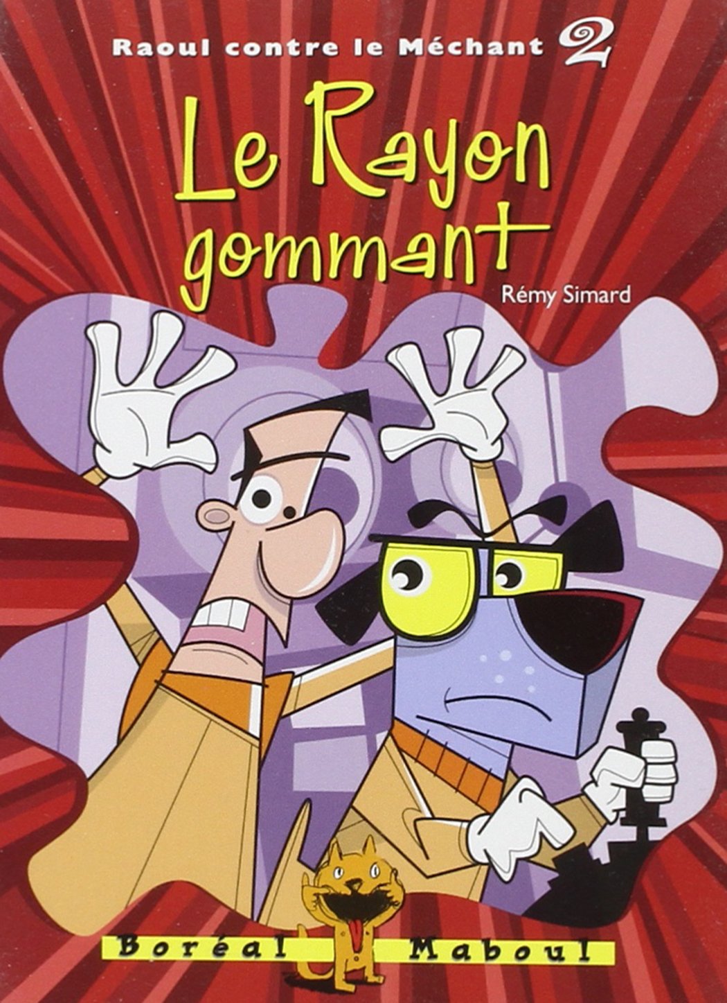 Livre Le rayon gommant - Rémy Simard (Livre d'occasion) - ISBN 2764604394