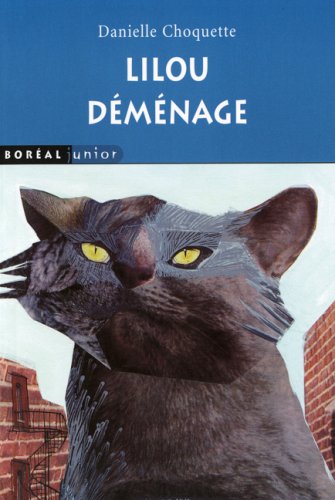 Livre Lilou déménage - Danielle Choquette (Livre d'occasion) - ISBN 2764605544