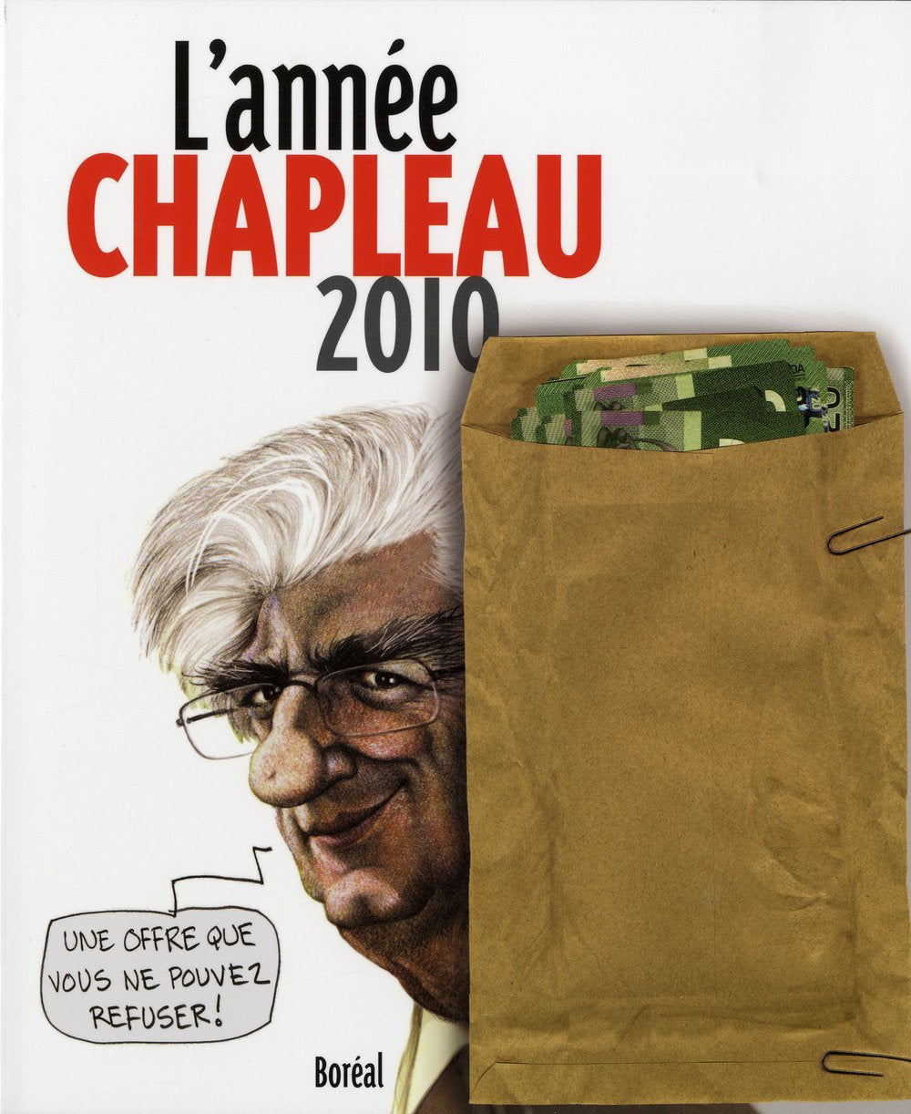 Livre L'année Chapleau 2010 (Serge Chapleau) (Livre neuf) - ISBN 2764620624