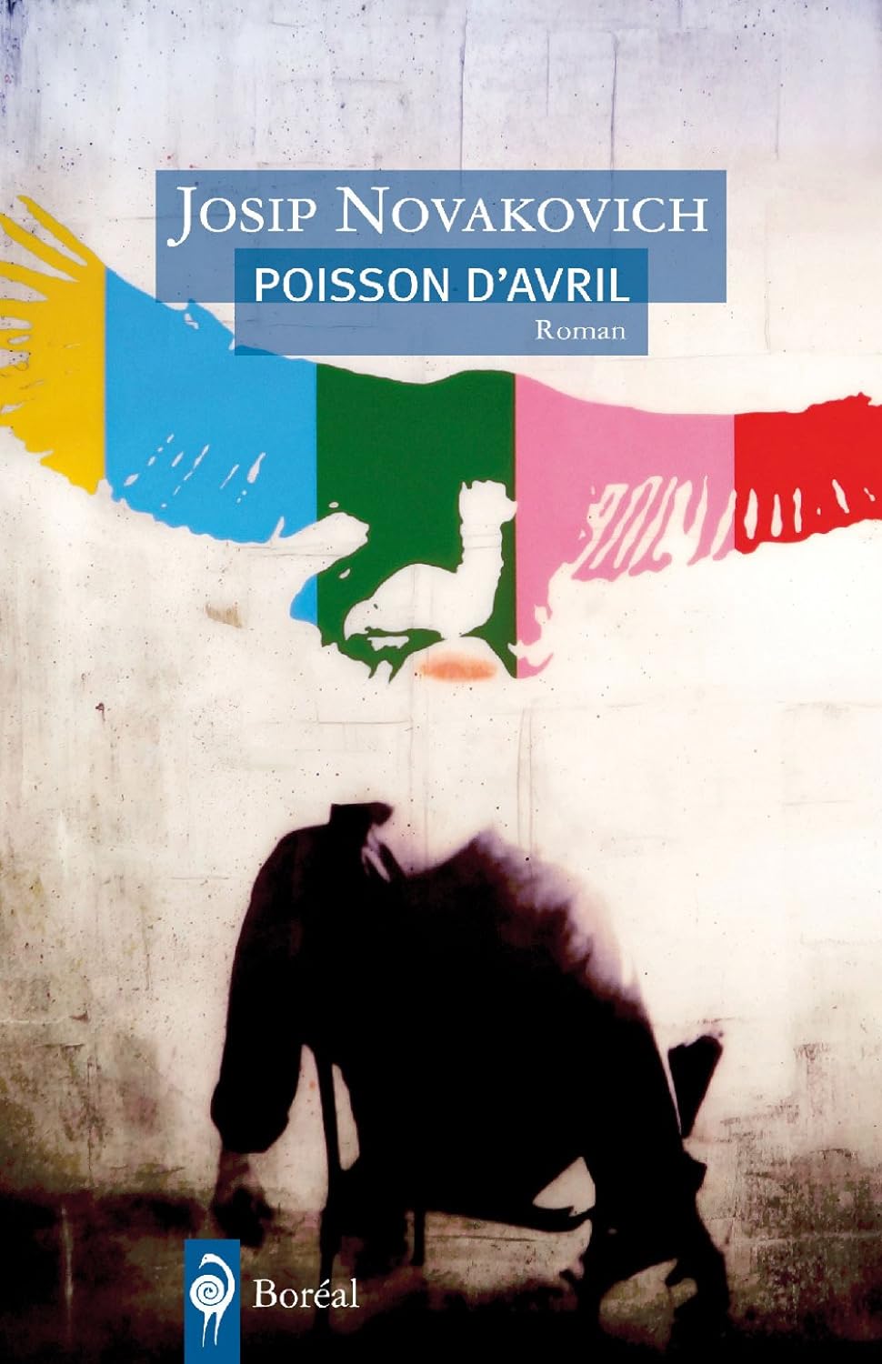 Poisson d'avril - Josip Novakovich