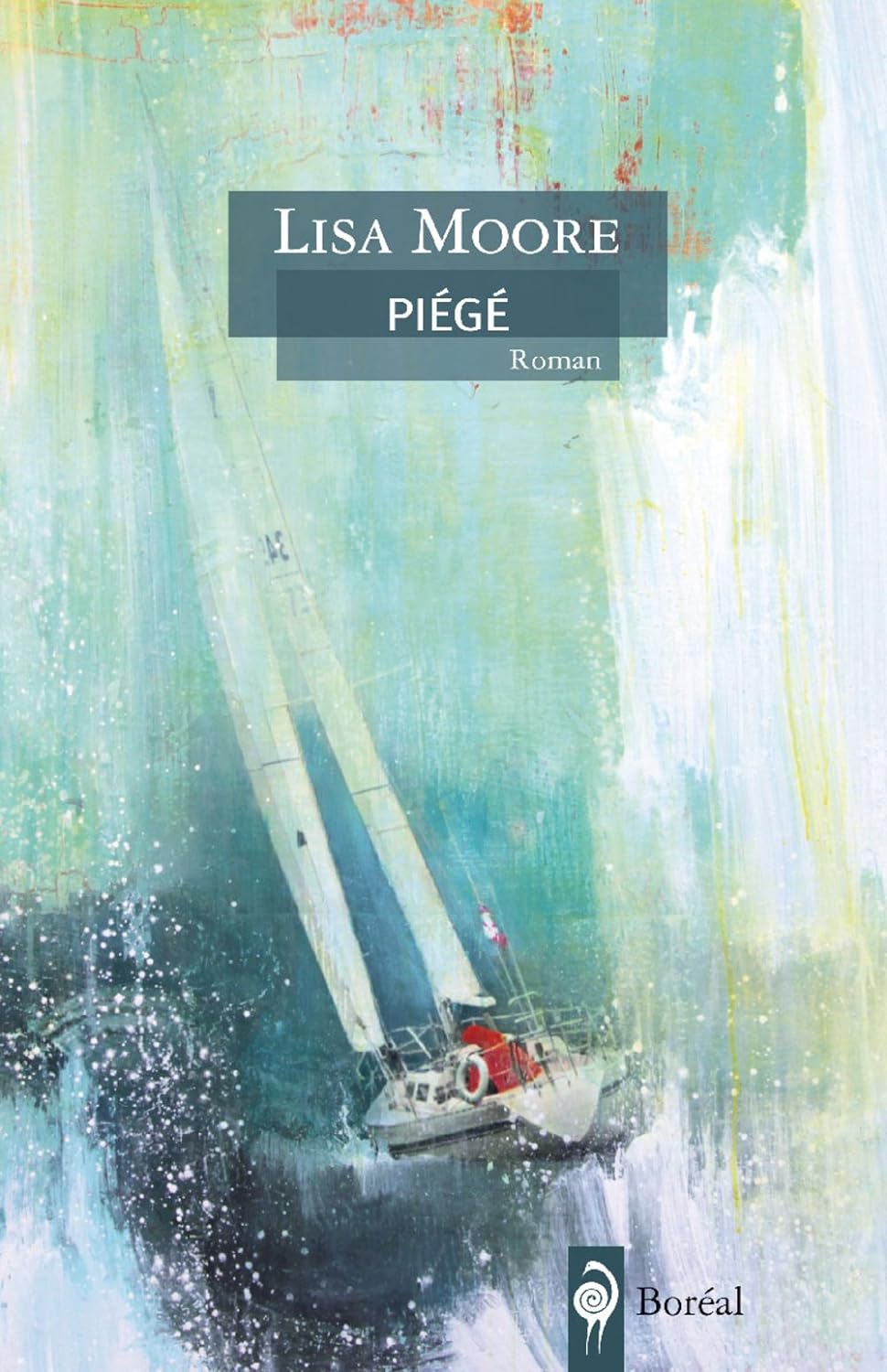 Livre Piègè - Lisa Moore (Livre d'occasion)