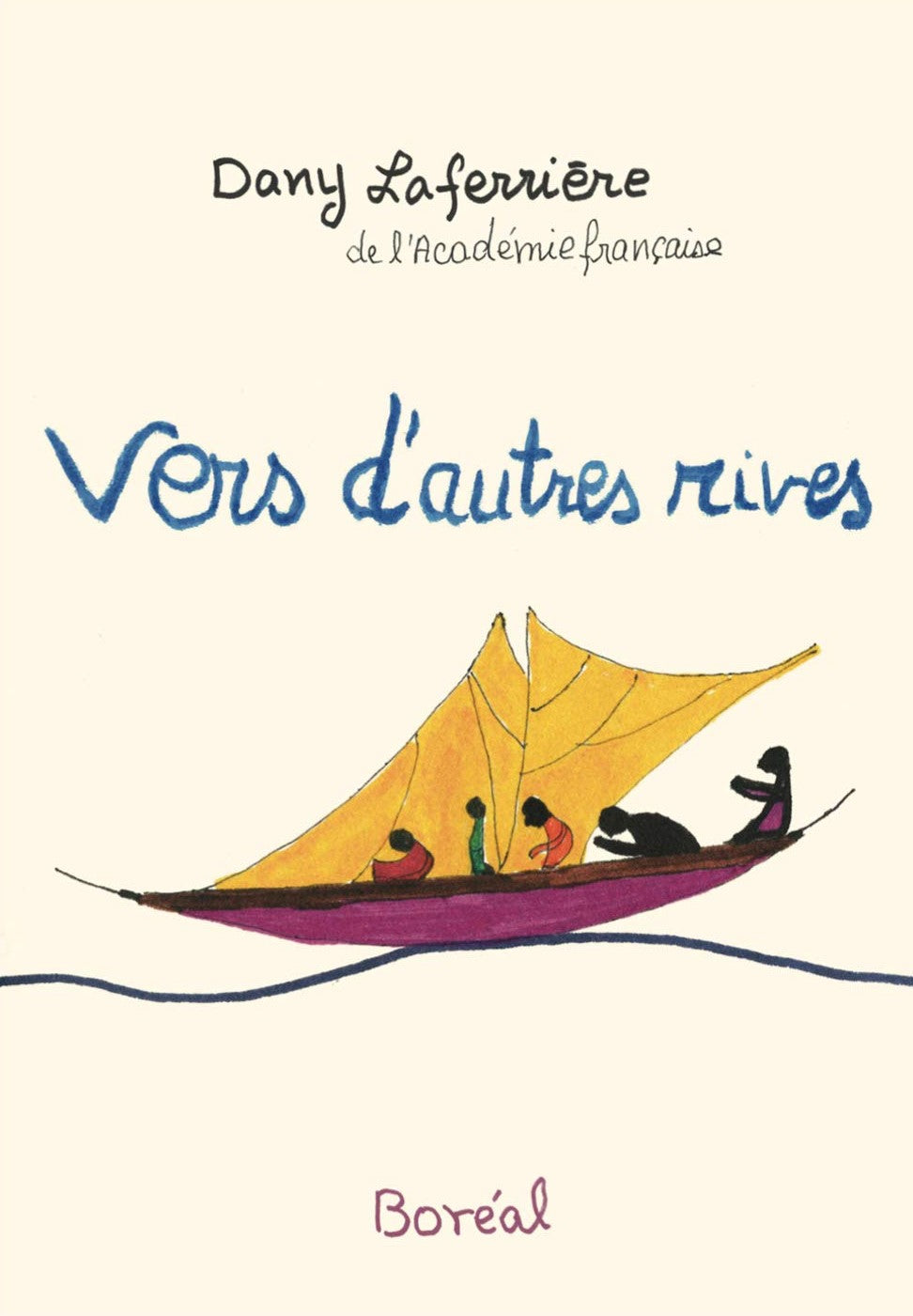 Vers d'autres rives - Dany Laferrière