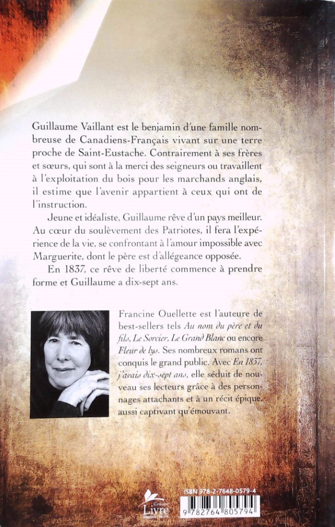 Livre En 1837 j'avais dix-sept ans (Francine Ouellette) (Livre d'occasion) - ISBN 2764805799