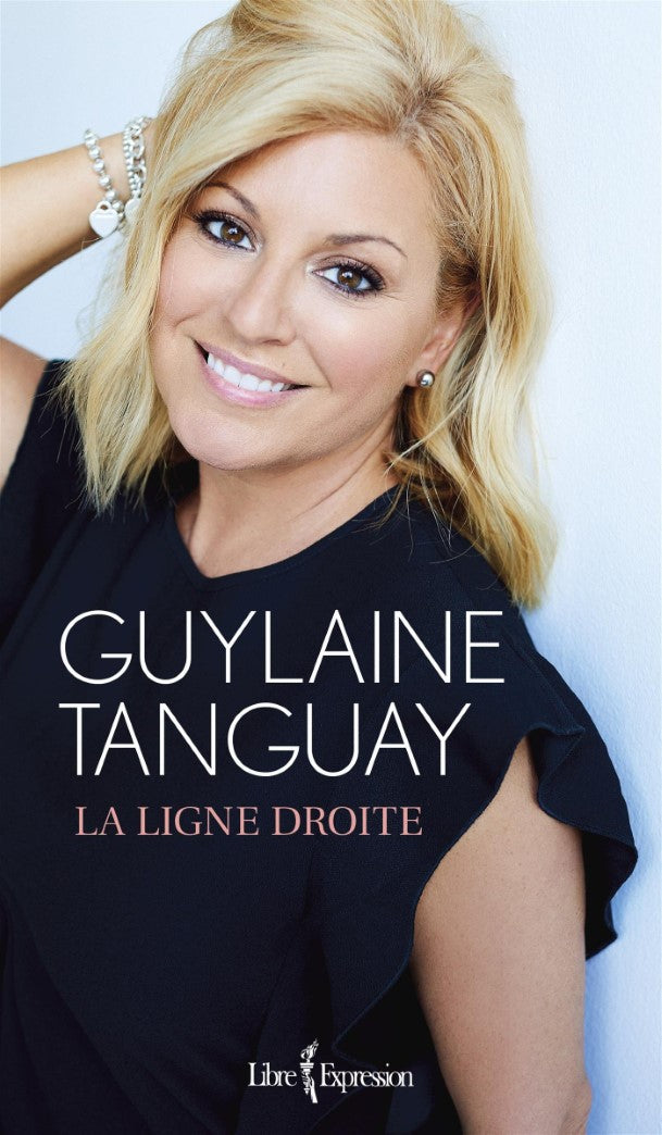 Livre La ligne droite - Guylaine Tanguay (Livre d'occasion) - ISBN 276481268X