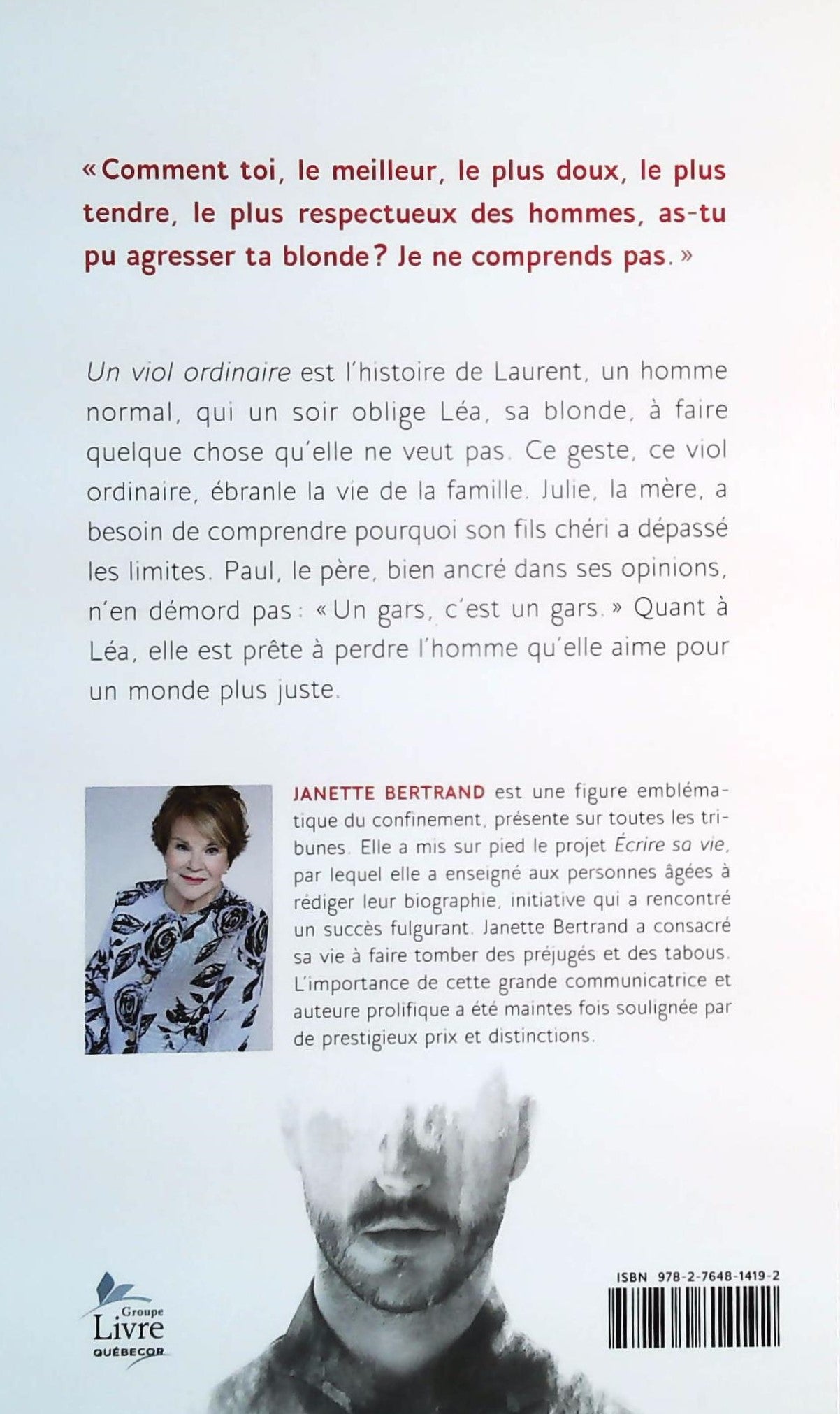 Livre Un viol ordinaire - Janette Bertrand (Livre d'occasion) - ISBN 2764814194