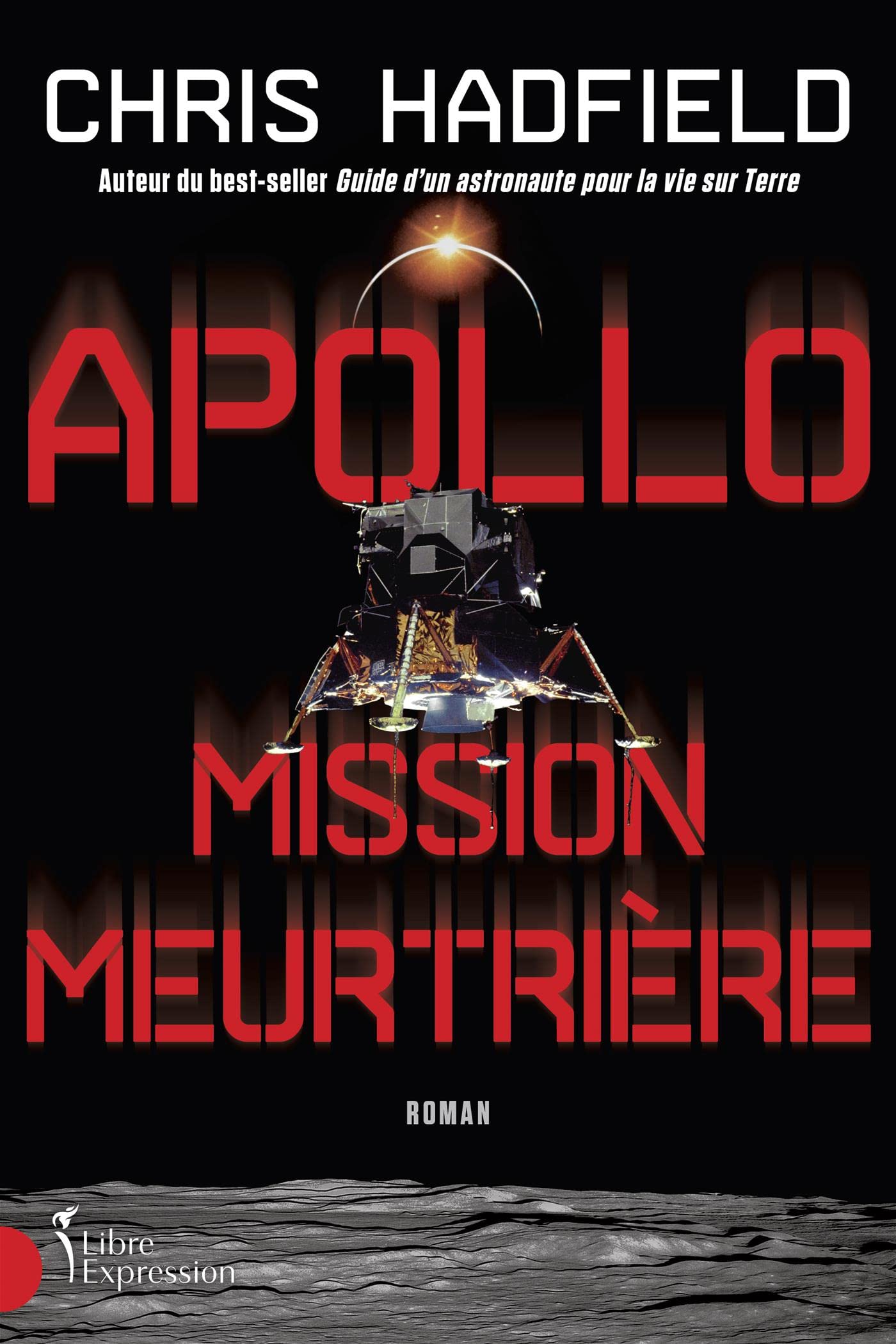 Livre Apollo : Mission meurtrière - Chris Hadfield (Livre d'occasion) - ISBN 2764815247