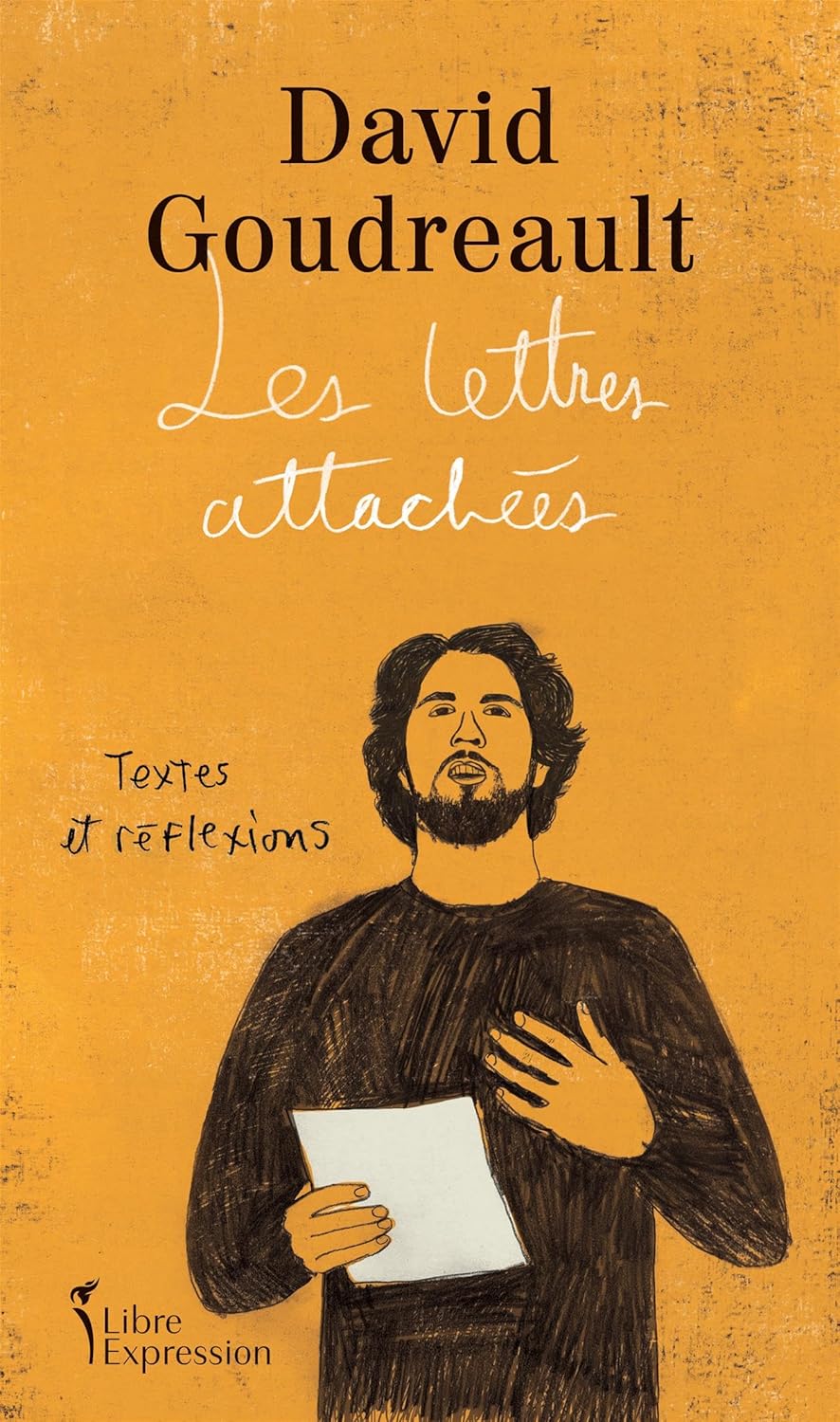 Livre Les lettres attachées : Textes et reflexions - David Goudreault (Livre d'occasion) - ISBN 2...