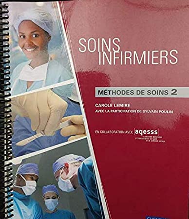 Livre Soins Infirmiers : Méthode de soins - Caroline Lemire (Livre d'occasion) - ISBN 2765026084