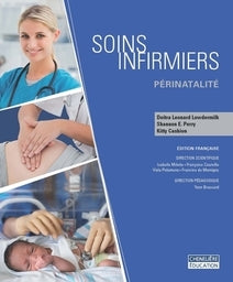 Livre Soins infirmiers périnatalité (Deitra Leonard Lowdermilk, Shannon E. Perry, Kitty Cashion)...