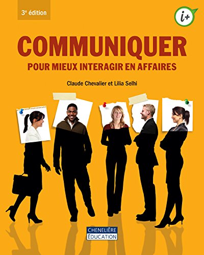 Livre Communiquer pour mieux intéragir en affaires - Claude Chevalier (Livre d'occasion) - ISBN 2...