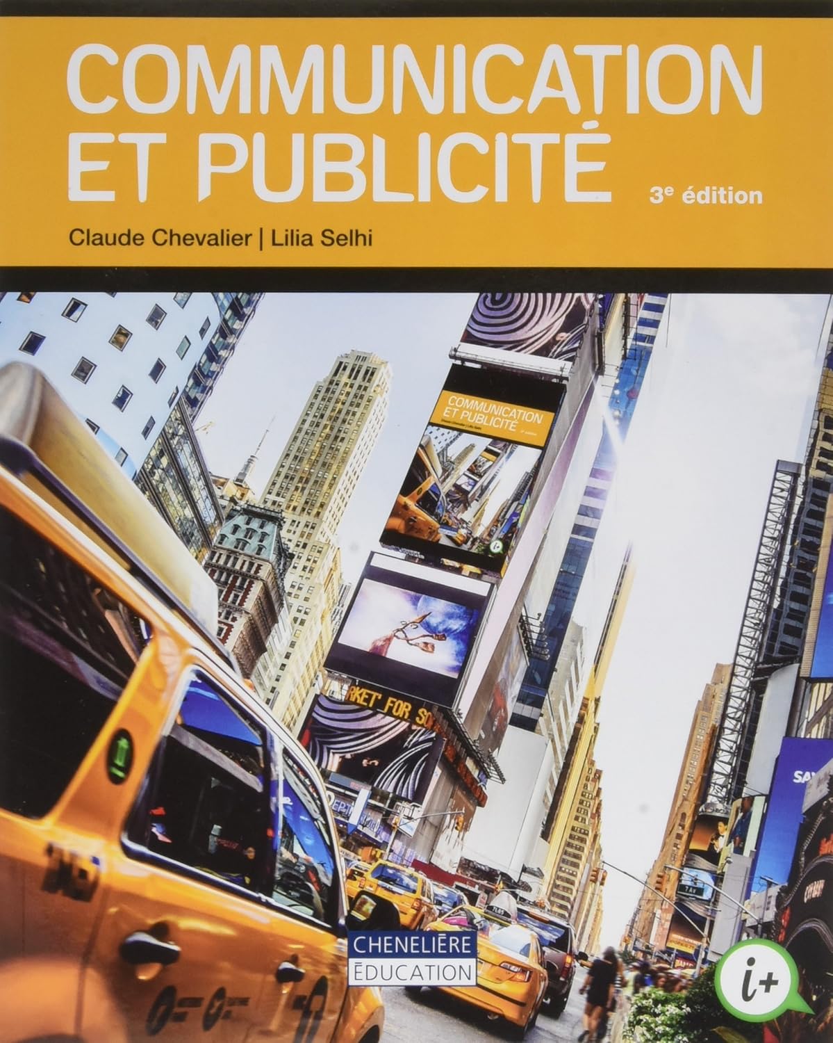 Livre ISBN 2765052050 Communication et publicité (3e édition) (Claude Chevalier)