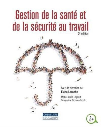Livre Gestion de la santé et de la sécurité au travail (Marie-Josée Legault) (Livre d'occasion)...