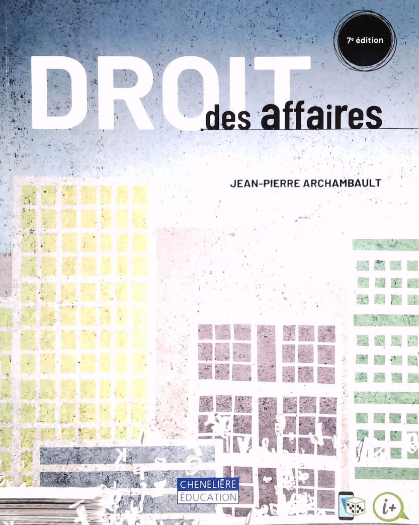 Livre ISBN 2765060754 Droit des affaires (7e édition) (Jean-Pierre Archambault)