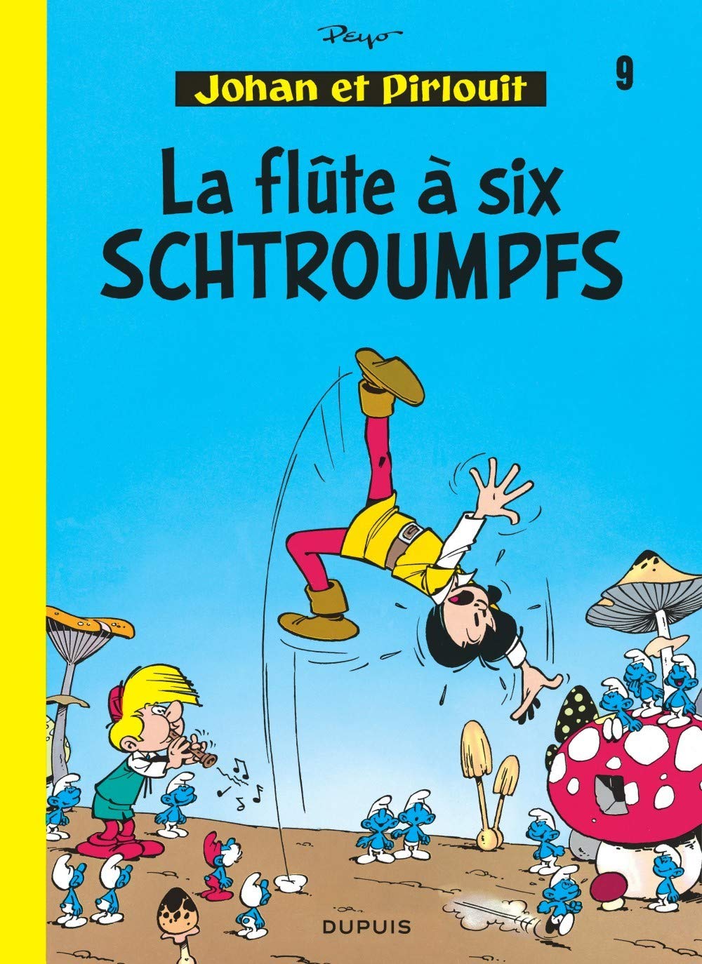 Livre La flûte à six Schtroumpfs - Peyo (Livre d'occasion) - ISBN 2800101032