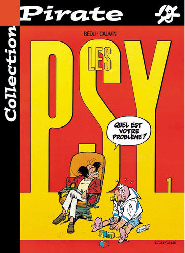 Livre Collection Pirate # 1 : Quel est votre problème ? (Raoul Cauvin Bédu) (Livre d'occasion) -...