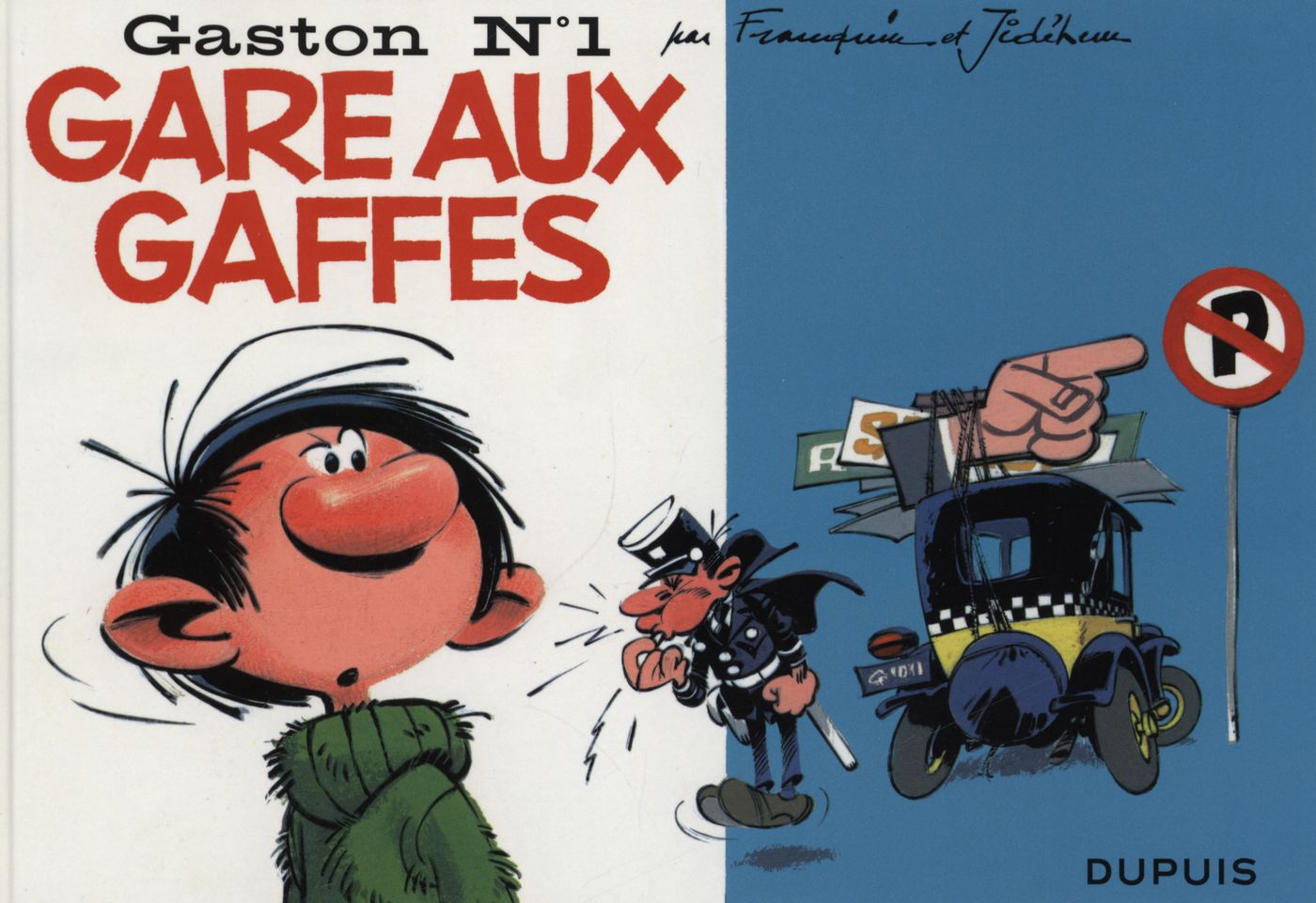 Gaston # 1 : Gare aux gaffes (format italien) - Franquin