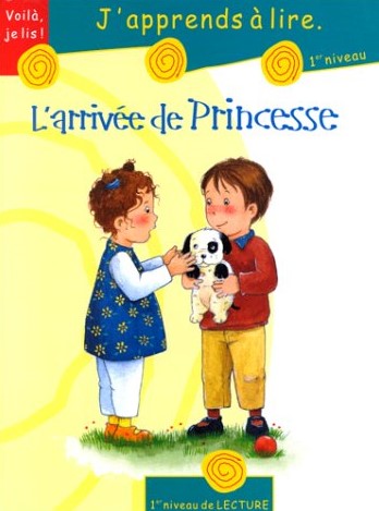 J'apprends à lire, niveau 1 # 2 : L'arrivée de Pricesse - François Tromme
