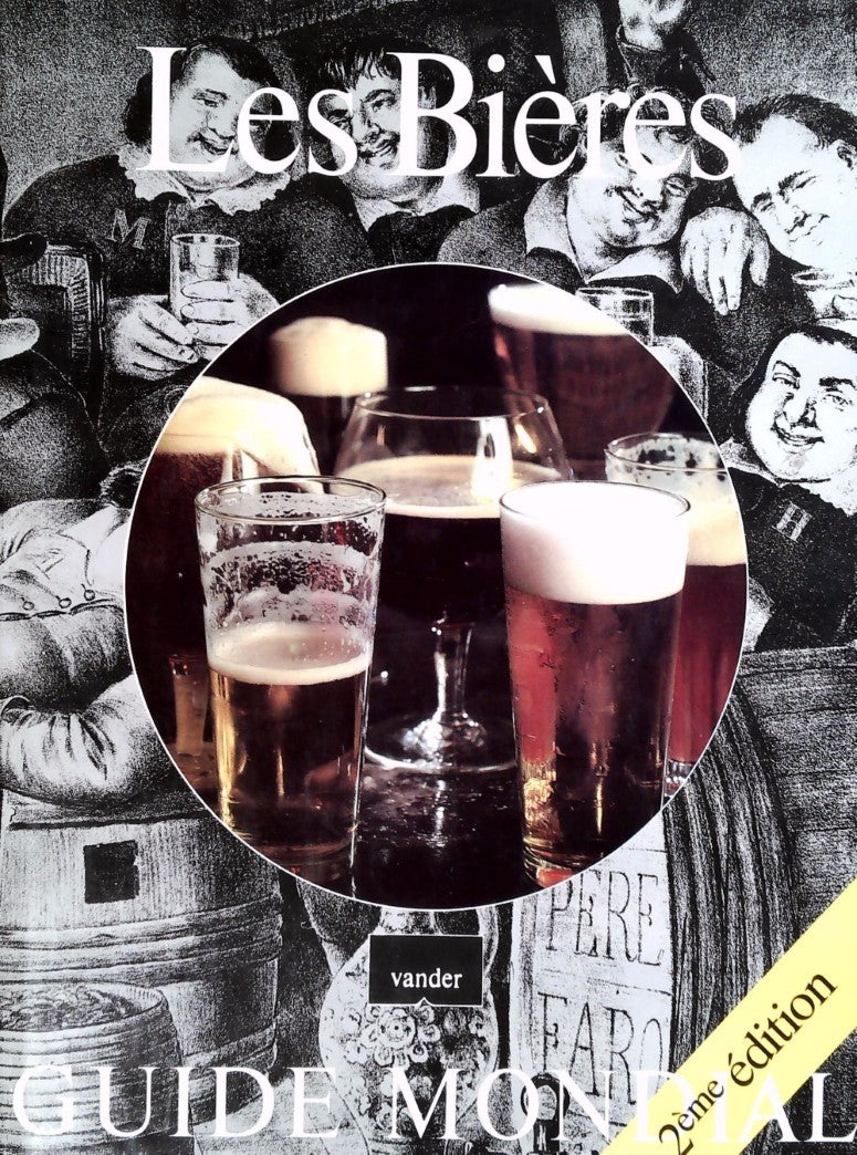 Livre Les bières : Guide mondial (2e édition) - Michael Jackson (Livre d'occasion) - ISBN 2800800038