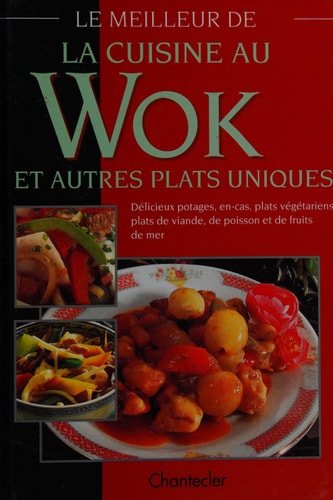 Livre Le meilleur de la cuisine au wok et autres plats uniques (Marlies Sauerborn) (Livre...