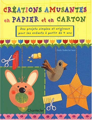 Livre Créations amusantes en papier et en carton (Livre d'occasion) - ISBN 2803442191