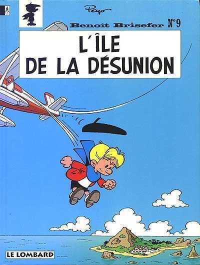 Livre Benoît Brisefer # 9 : L'île de la désunion (Peyo) (Livre d'occasion) - ISBN 2803611406