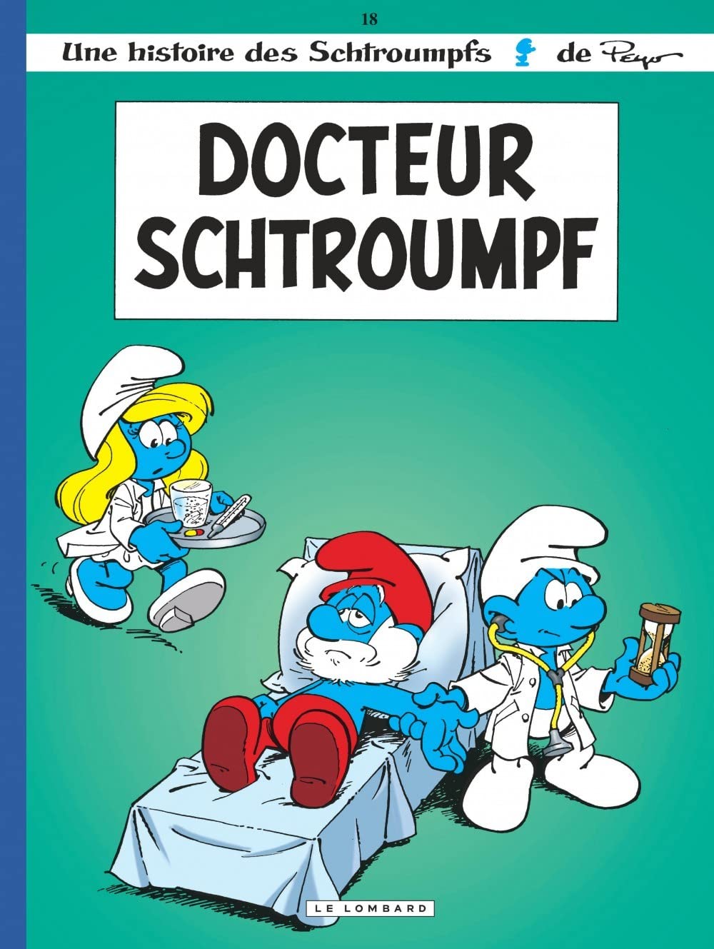 Les Schtroumpfs # 18 : Docteur Schtroumpf - Culliford Thierry