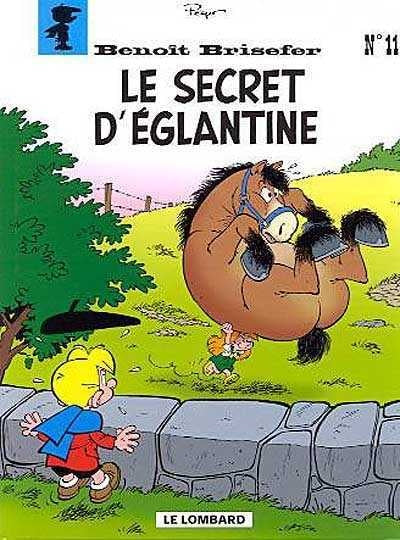 Livre Benoît Brisefer # 11 : Le secret d'Églantine (Peyo) (Livre d'occasion) - ISBN 2803613867