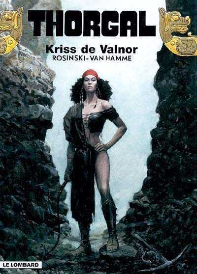 Thorgal # 28 : Kriss de Valnor - Jean Van Hamme