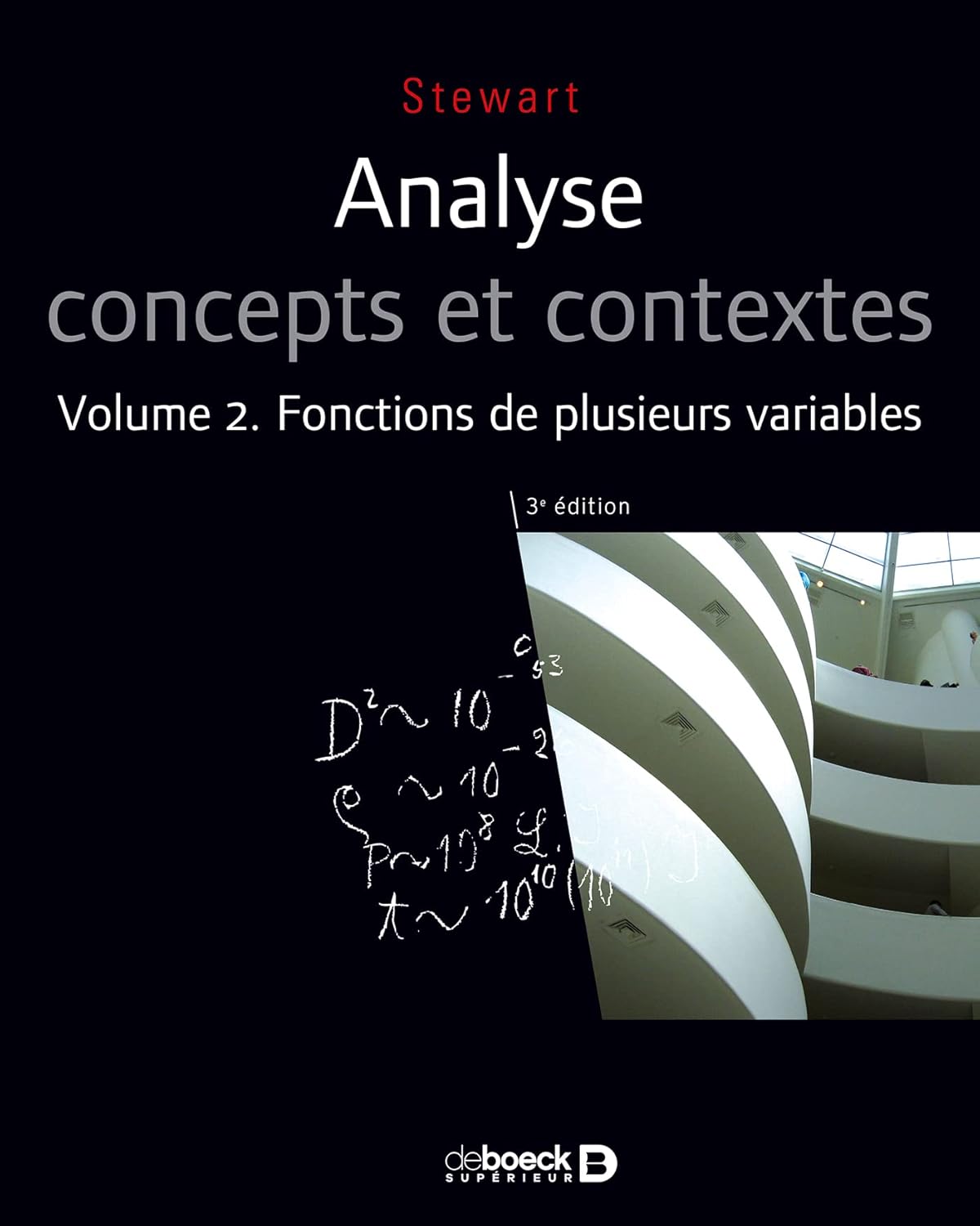 Livre ISBN 280416327X Analyse: Concepts et contextes. Volume 2 : Fonctions de plusieurs variables (3e édition) (James Stewart)