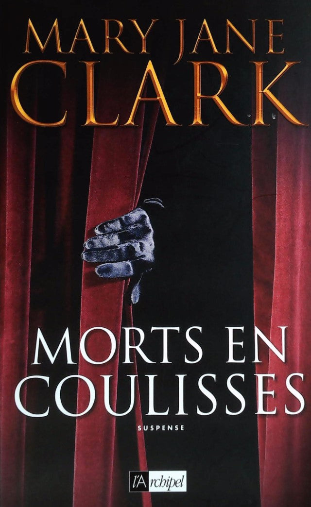Livre Morts en coulisses - Mary Jane Clark (Livre d'occasion)
