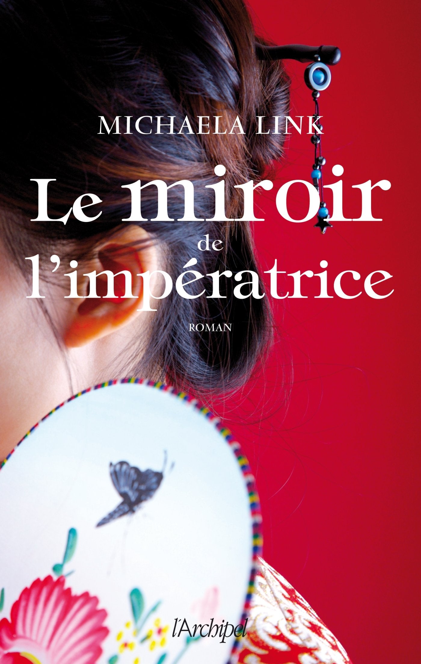 Livre Le miroir de l'impératrice - Michaela Link (Livre d'occasion) - ISBN 2809810435