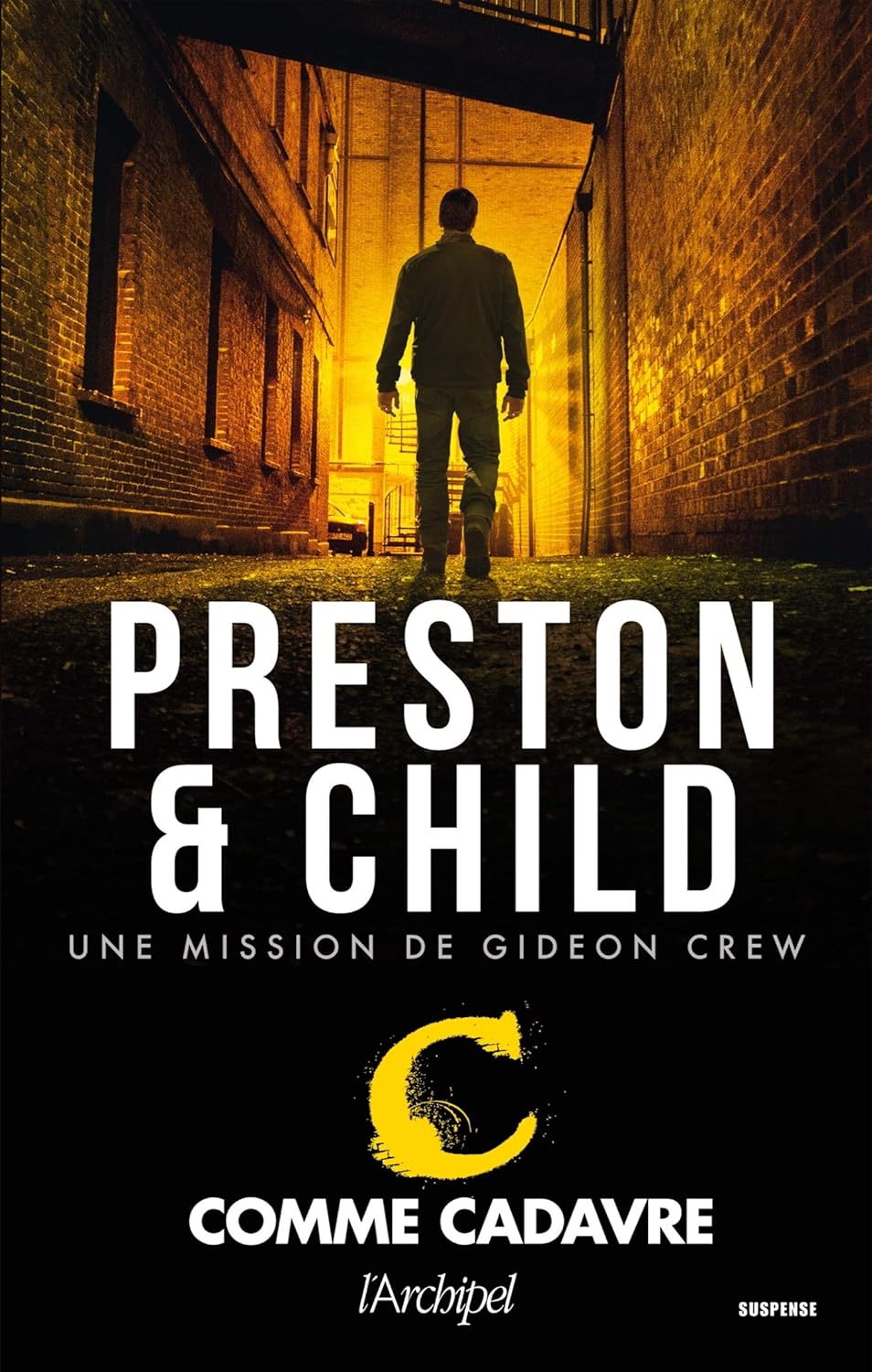 C comme cadavre : Une mission de Gideon Crew - Douglas Preston