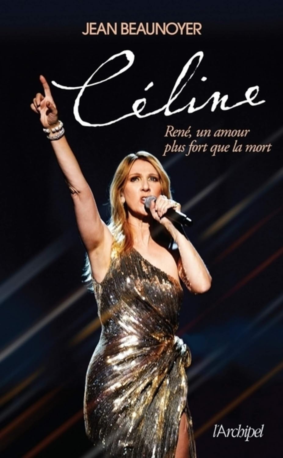 Céline : René, un amour plus fort que la mort - Jean Beaunoyer