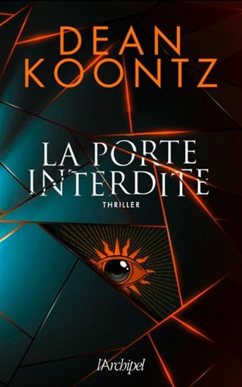 Livre La porte interdite - Dean Koontz (Livre d'occasion) - ISBN 280984044X