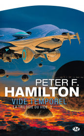 Livre Vide temporel - Peter F. Hamilton (Livre d'occasion) - ISBN 2811207503
