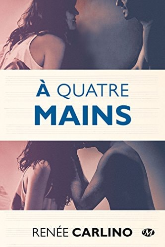 Livre À quatre mains (Renée Carlino) (Livre d'occasion) - ISBN 2811215867