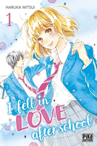Livre I fell in love after school (Haruka Mitsui) (Livre d'occasion) - ISBN 2811643362