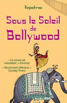 Livre Sous le soleil de Bollywood - Rajashree (Livre d'occasion) - ISBN 282460199X