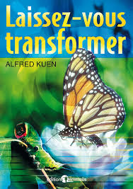 Livre Laissez-vous transformer - Alfred Kuen (Livre d'occasion) - ISBN 2828700739