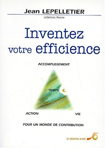 Livre Inventez votre efficience - Jean Lepelletier (Livre d'occasion) - ISBN 2840581094