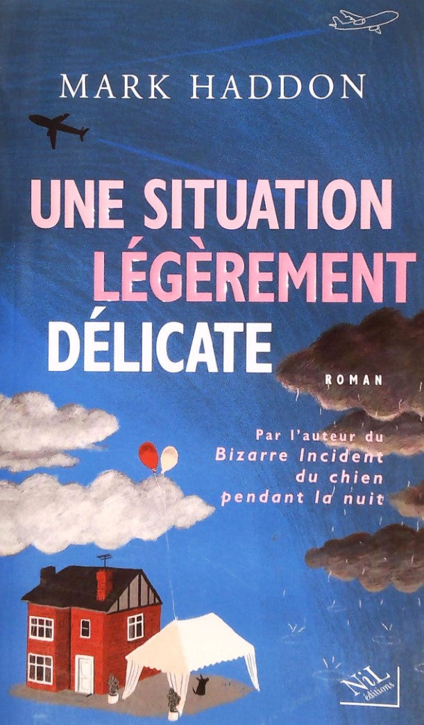 Livre Une situation légèrement délicate - Mark Haddon (Livre d'occasion) - ISBN 2841113477