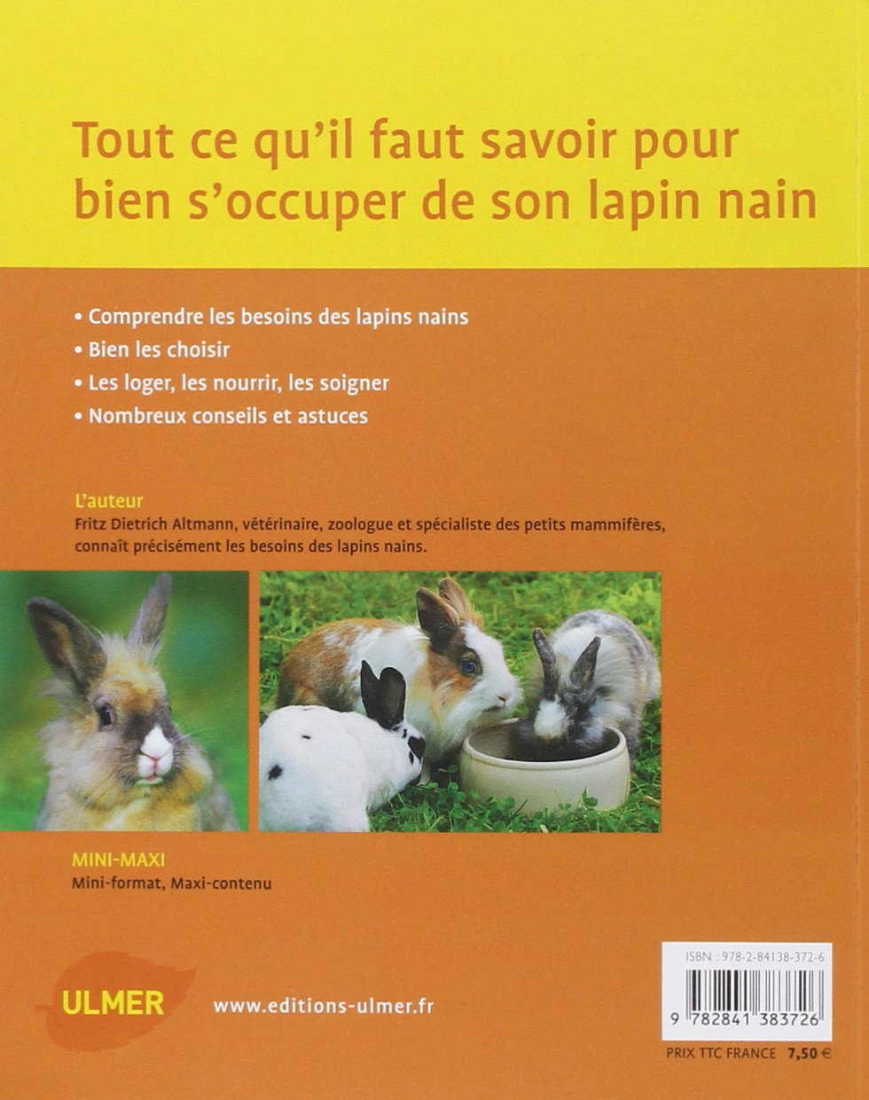 Livre Lapins nains : Les connaître, les nourrir, les soigner (Livre d'occasion) - ISBN 2841383725