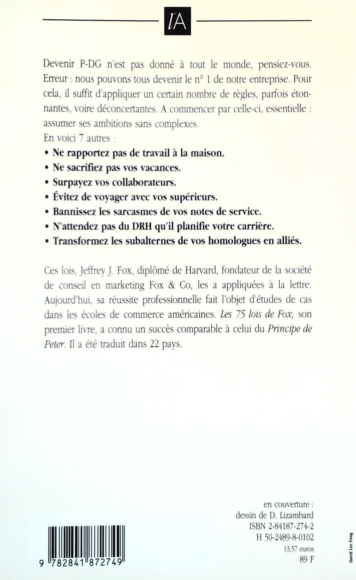 Livre Les 75 lois de Fox : Comment devenir le No.1 - Jeffrey Fox (Livre d'occasion) - ISBN 284187...