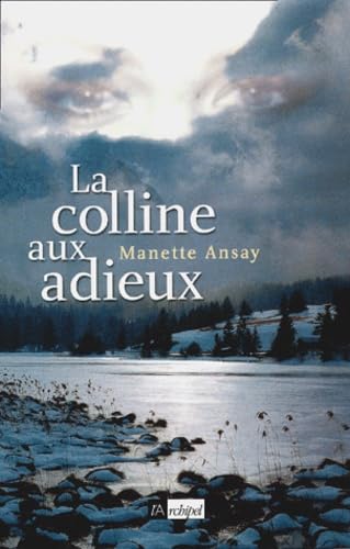 Coline aux adieux - Manette Ansay