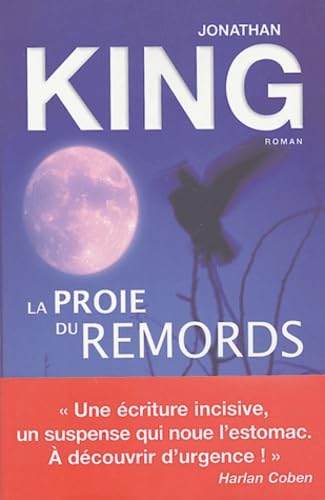 Livre La proie du remords - Jonathan King (Livre d'occasion) - ISBN 2841875865