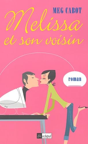 Livre Mélissa et son voisin - Meg Cabot (Livre d'occasion) - ISBN 2841875962